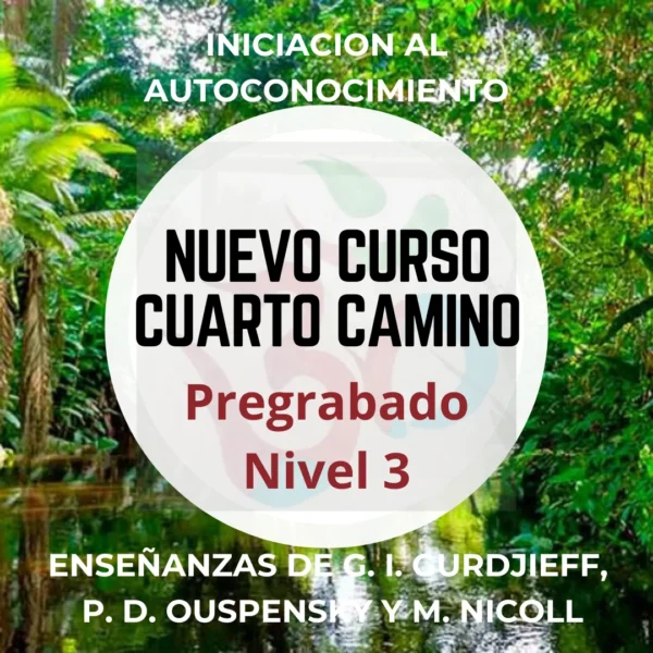 Curso Cuarto Camino Gurdjieff