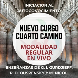 Curso Cuarto Camino Gurdjieff